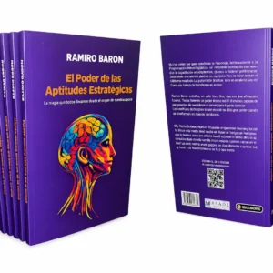 El Poder de las Aptitudes Estratégicas – Baron, Ramiro