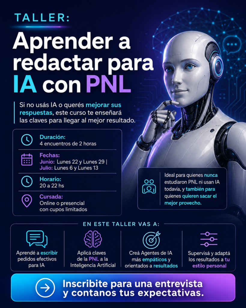 Taller Aprender a redactar para IA con PNL con Ramiro Baron